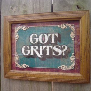 Got Grits?