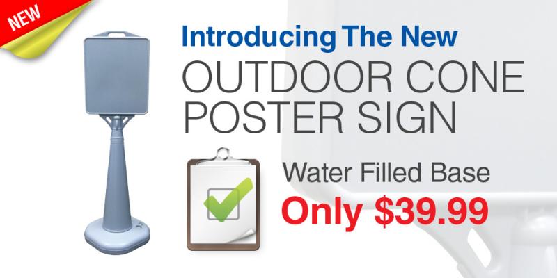 Water Filled Base Signworld Outdoor Cone Poster Sign 