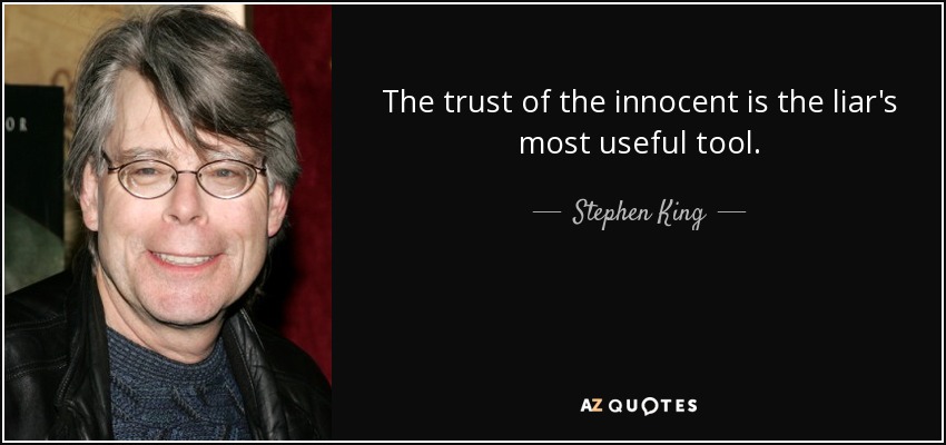 the-liar-s-most-useful-tool-stephen-king.jpg