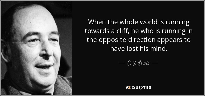 when-the-whole-world-c-s-lewis.jpg