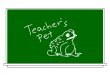 teacher's pet.jpg