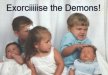 Exorcise.jpg